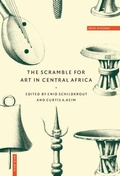 Cover: The Scramble for Art in Central Africa - Cambridge University Press