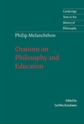 Cover: Melanchthon: Orations on Philosophy and Education - Cambridge University Press