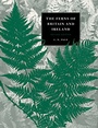Cover: The Ferns of Britain and Ireland - Cambridge University Press