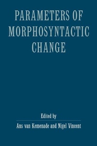Enlarge image Cover: Parameters of Morphosyntactic Change - Cambridge University Press