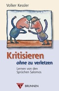 Cover: Kritisieren ohne zu verletzen - Brunnen Verlag GmbH