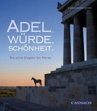 Abbildung von: Adel, Würde, Schönheit - Cadmos Verlag