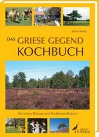 Abbildung von: Das Griese Gegend Kochbuch - edition limosa