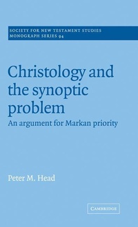 Enlarge image Cover: Christology and the Synoptic Problem - Cambridge University Press