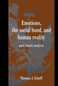 Enlarge image Cover: Emotions, the Social Bond, and Human Reality - Cambridge University Press