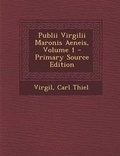 Cover: Publii Virgilii Maronis Aeneis, Volume 1 - Nabu Press