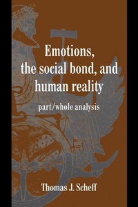 Enlarge image Cover: Emotions, the Social Bond, and Human Reality - Cambridge University Press