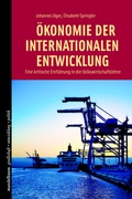 Cover: &Ouml;konomie der internationalen Entwicklung - Mandelbaum Verlag eG