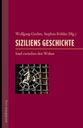 Cover: Siziliens Geschichte - Mandelbaum Verlag eG