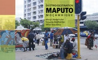 Abbildung von: Destino/Destination Maputo - Mandelbaum Verlag eG