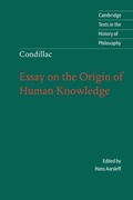 Cover: Condillac: Essay on the Origin of Human Knowledge - Cambridge University Press