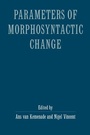 Cover: Parameters of Morphosyntactic Change - Cambridge University Press