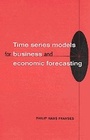 Cover: Time Series Models for Business and Economic Forecasting - Cambridge University Press