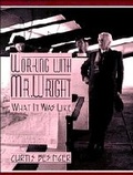 Cover: Working with Mr. Wright - Cambridge University Press