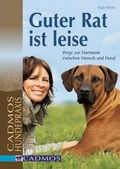 Cover: Guter Rat ist leise - Cadmos Verlag