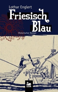 Abbildung von: Friesisch Blau - Gmeiner-Verlag