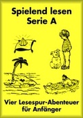 Cover: Spielend Lesen A - Heinevetter Lehrmittel