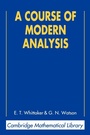 Cover: A Course of Modern Analysis - Cambridge University Press