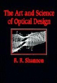 Enlarge image Cover: The Art and Science of Optical Design - Cambridge University Press