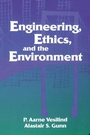 Cover: Engineering, Ethics, and the Environment - Cambridge University Press