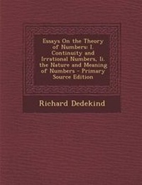 Abbildung von: Essays on the Theory of Numbers - Nabu Press