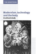 Cover: Modernism, Technology, and the Body - Cambridge University Press
