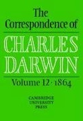 Cover: The Correspondence of Charles Darwin: Volume 12, 1864 - Cambridge University Press