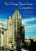 Cover: The Chicago Tribune Tower Competition - Cambridge University Press