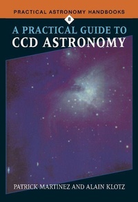 Enlarge image Cover: A Practical Guide to CCD Astronomy - Cambridge University Press