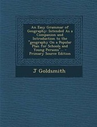 Enlarge image Cover: An Easy Grammar of Geography - Nabu Press