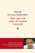 Cover: Man sagt sich mehr als einmal Lebewohl - Antje Kunstmann Verlag