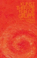 Cover: Kunsttherapie f&uuml;r die Gruppe - iskopress