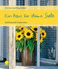 Cover: Ein Haus f&uuml;r deine Seele - Verlag am Eschbach