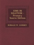 Cover: Ions in Solution - Nabu Press