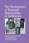 Cover: The Development of Romantic Relationships in Adolescence - Cambridge University Press