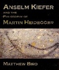 Cover: Anselm Kiefer and the Philosophy of Martin Heidegger - Cambridge University Press