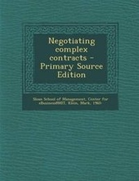 Enlarge image Cover: Negotiating Complex Contracts - Nabu Press