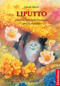 Enlarge image Cover: Liputto - Urachhaus