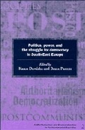 Cover: Politics, Power and the Struggle for Democracy in South-East Europe - Cambridge University Press