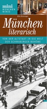 Cover: M&uuml;nchen literarisch - Volk Verlag