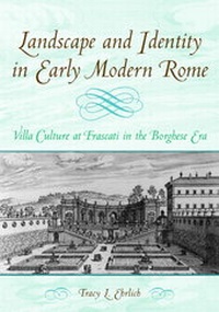 Enlarge image Cover: Landscape and Identity in Early Modern Rome - Cambridge University Press