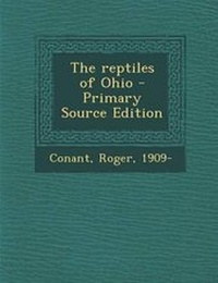 Enlarge image Cover: The Reptiles of Ohio - Nabu Press