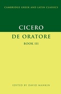 Cover: Cicero: De Oratore Book III - Cambridge University Press