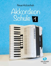 Abbildung von: Neue Holzschuh-Akkordeon-Schule 1 - Editionen Halbig