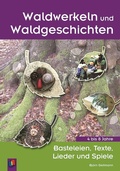 Cover: Waldwerkeln und Waldgeschichten - Verlag an der Ruhr
