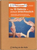 Cover: Die 10 Gebote - einfach anschaulich - Verlag an der Ruhr