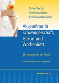 Cover: Akupunktur in Schwangerschaft, Geburt und Wochenbett - BACOPA