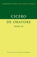 Cover: Cicero: De Oratore Book III - Cambridge University Press