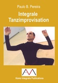 Cover: Integrale Tanzimprovisation - Mascha, Andreas