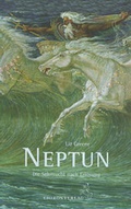 Cover: Neptun, die Sehnsucht nach Erl&ouml;sung - Chiron